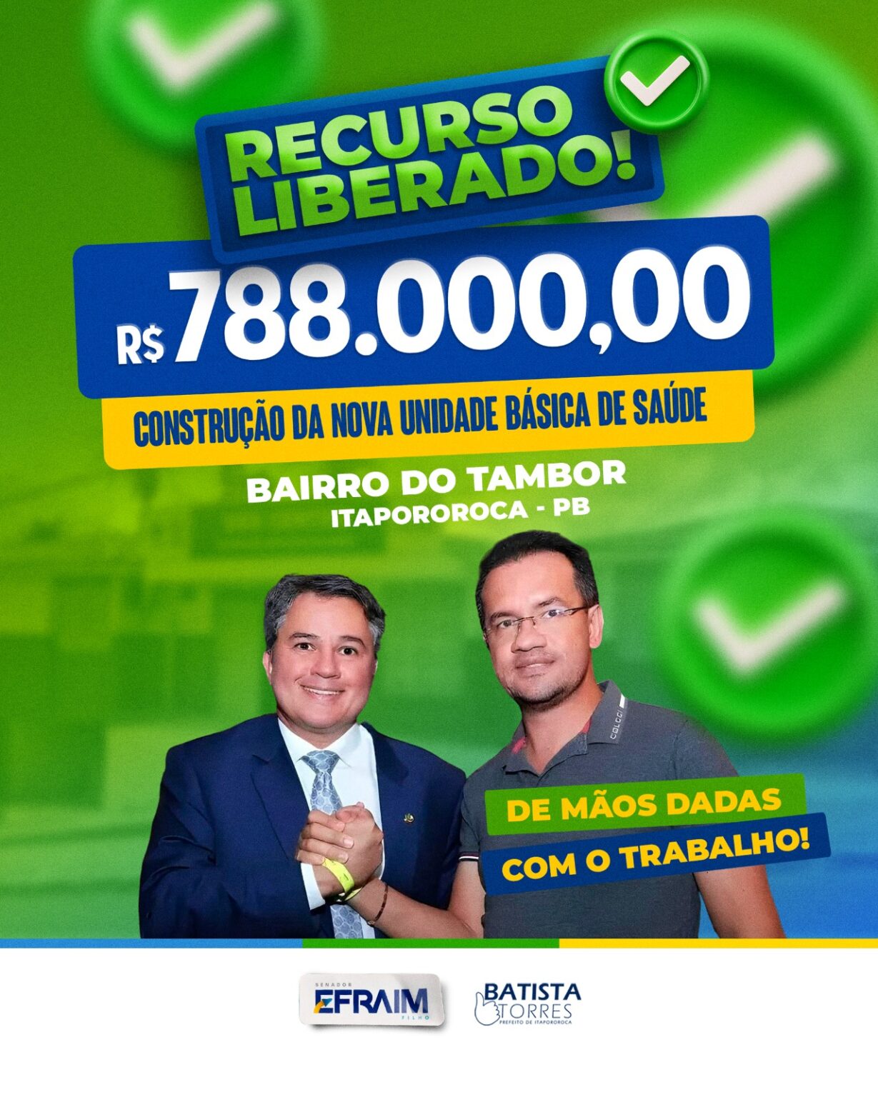 Efraim filho garante recurso de R$ 788 mil para construção de uma nova Unidade Básica de Saúde no Bairro do Tambor em Itapororoca